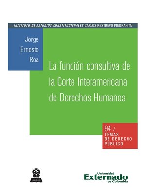 cover image of La función consultiva de la Corte Interamericana de Derechos Humanos